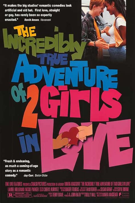 The Incredibly True Adventure of Two Girls in Love .